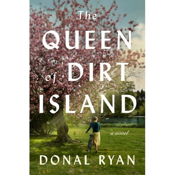 The Queen of Dirt Island : A Novel (Hardcover)