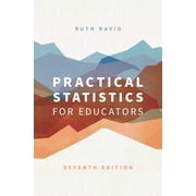 Practical Statistics for Educators, (Paperback)