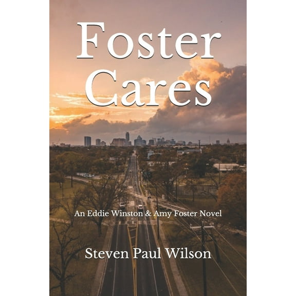 Eddie Winston: Foster Cares (Paperback)