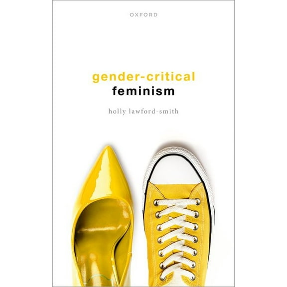 Gender-Critical Feminism, (Hardcover)