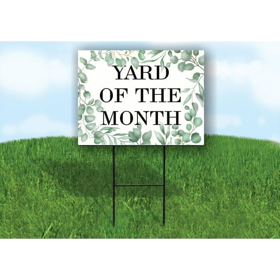 YARD OF THE MONTH GREEN VINE 18inx24in Yard Road Sign w/ Stand
