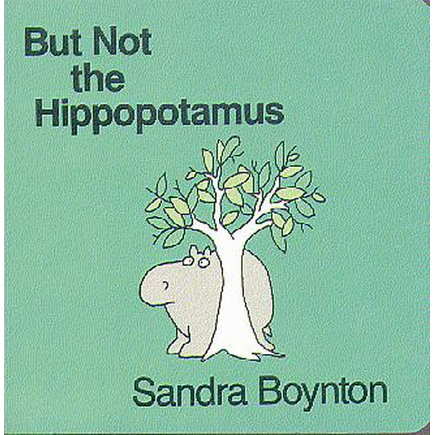Mais Pas l'Hippopotame