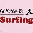 thumbnail image 2 of CafePress - Rather Be Surfing Infant Bodysuit - Baby Light Bodysuit, Size Newborn - 24 Months, 2 of 4