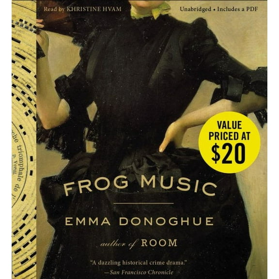 Frog Music : A Novel (CD-Audio)
