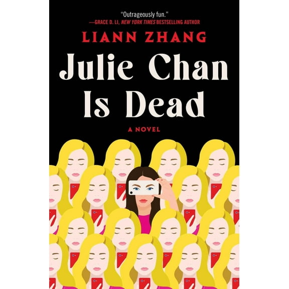 Julie Chan Is Dead: A Novel (Hardcover)