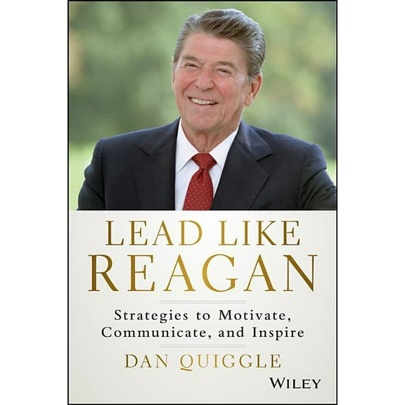 Lead Like Reagan, (Hardcover)
