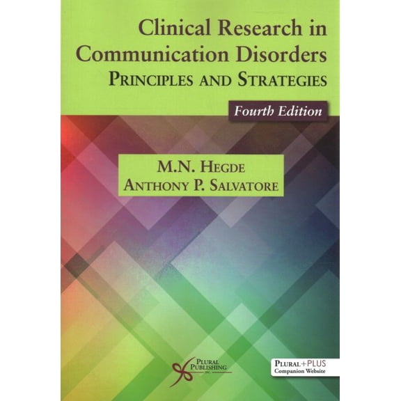Pre-Owned Clinical Research in Communication Disorders: Principles and Strategies, Fourth Edition