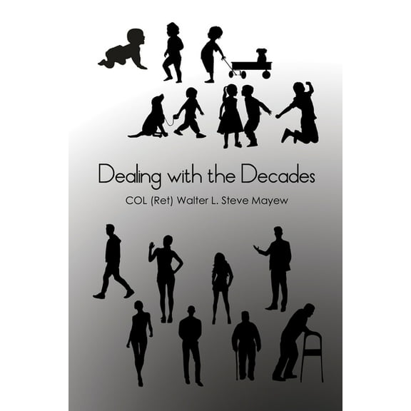 Dealing with the Decades (Paperback)