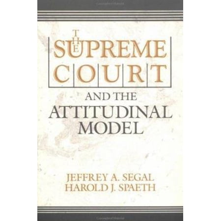 Pre-Owned The Supreme Court and the Attitudinal Model (Paperback) 0521422930 9780521422932