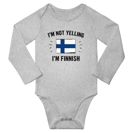 

I m Not Yelling I m Finnish! Baby Long Sleeve Romper Bodysuit (Gray 12 Months)