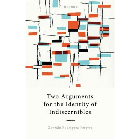 UPC: 9780192866868 | Two Arguments for the Identity of Indiscernibles (Hardcover)