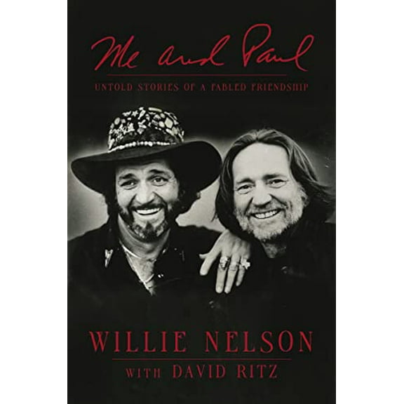 Pre-Owned Me and Paul: Untold Stories of a Fabled Friendship (Hardcover) 078524560X 9780785245605