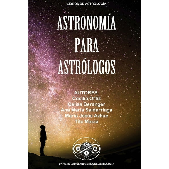 AstronomÃa para Astrológos, (Paperback)