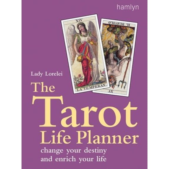 Pre-Owned The Tarot Life Planner: Change Your Destiny and Enrich Your Life (Paperback) 0600610918 9780600610915