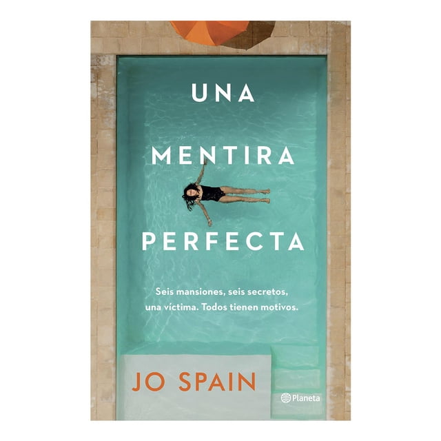 Una Mentira Perfecta Planeta 9786070795565