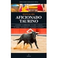 thumbnail image 1 of MANUAL DEL AFICIONADO TAURINO ALMUZARA FERNANDO GONZALEZ VIÑAS, 1 of 2