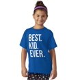 thumbnail image 3 of Best Kid Ever Child Parents Funny Crewneck T Shirts Boy Girl Teen Brisco Brands L, 3 of 6