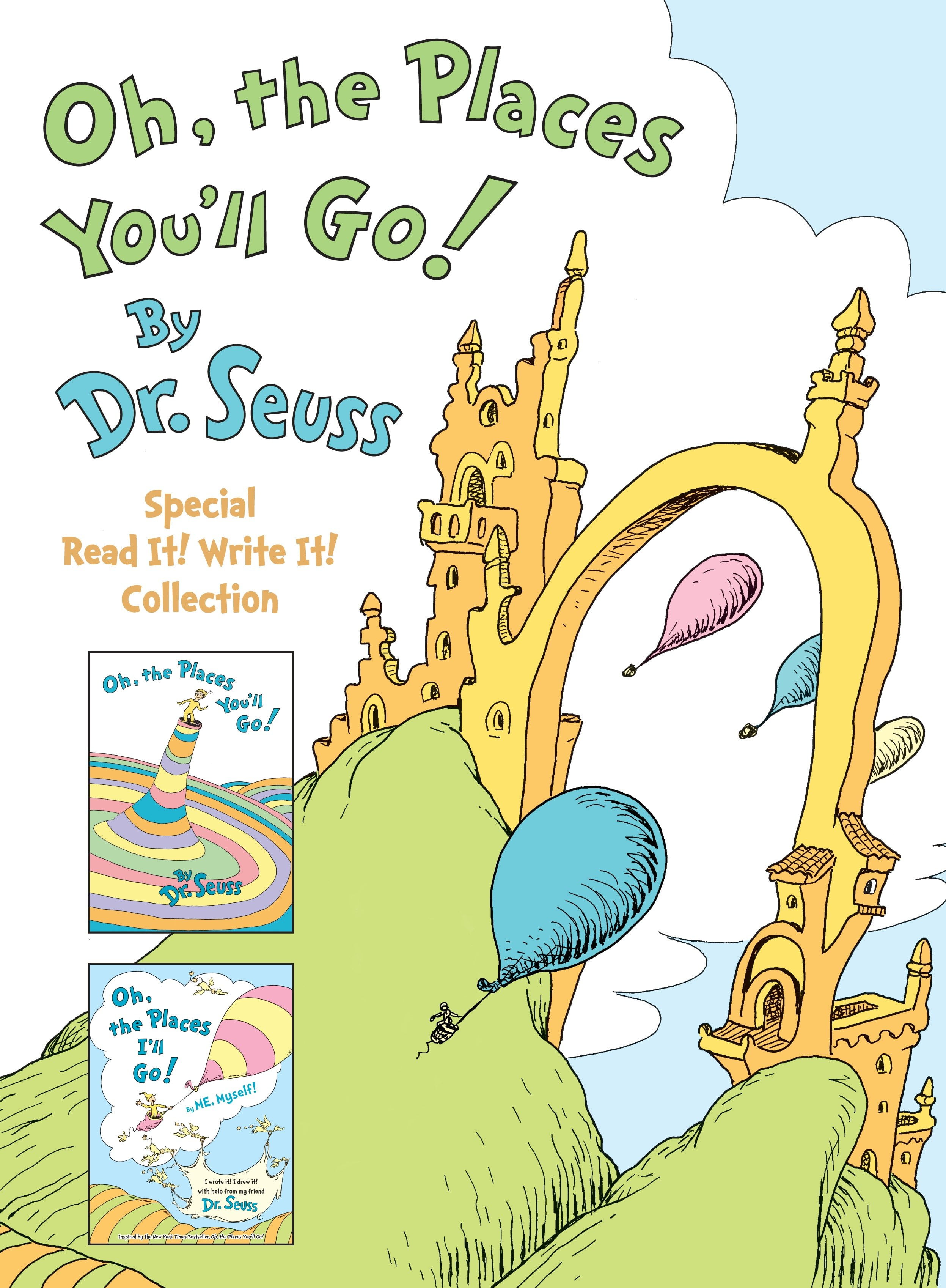 Oh The Places You Ll Go The Read It Write It Collection