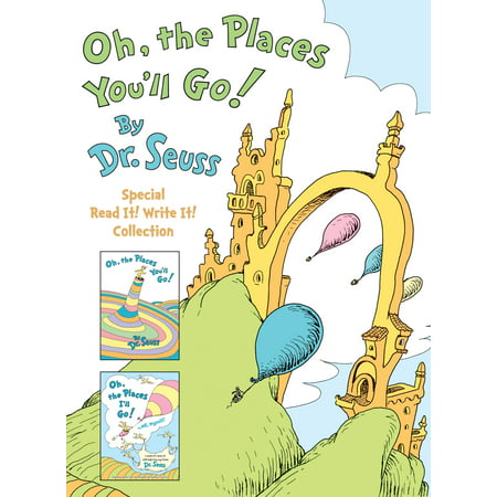 Oh, the Places You'll Go! The Read It! Write It! (Fun Places To Go With Your Best Friend)