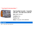 thumbnail image 2 of Right Headlight Assembly - Compatible with 2007 - 2014 GMC Sierra 2500 HD 2008 2009 2010 2011 2012 2013, 2 of 2