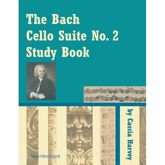The Bach Cello Suite No. 2 Study Book, (Paperback)