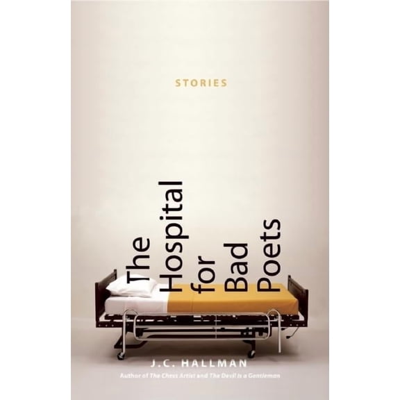 The Hospital for Bad Poets (Paperback)