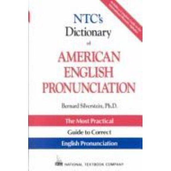 Pre-Owned NTC's Dictionary of American English Pronunciation: The Most Practical Guide to Correct English Pronunciation (National Textbook Language Dictionaries) (Hardcover) 0844207268 9780844207261