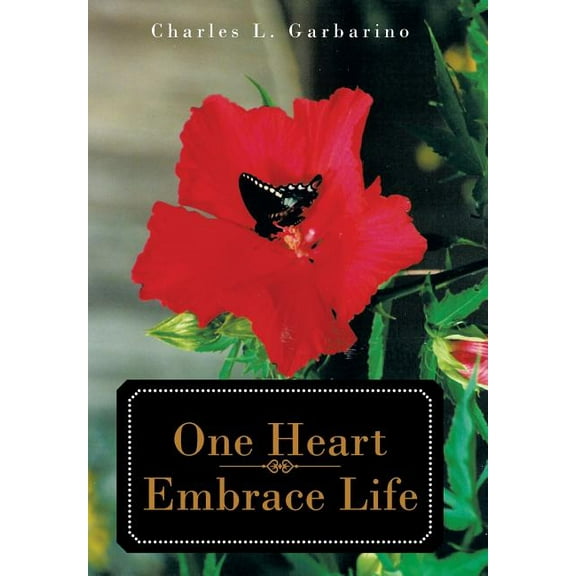 One Heart-Embrace Life (Hardcover)