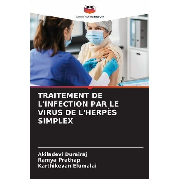 Traitement de l'Infection Par Le Virus de l'Herpès Simplex, (Paperback)