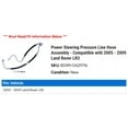 thumbnail image 2 of Power Steering Pressure Line Hose Assembly - Compatible with 2005 - 2009 Land Rover LR3 2006 2007 2008, 2 of 2