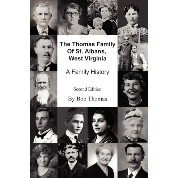 The Thomas Family Of St. Albans, West Virginia (Paperback)