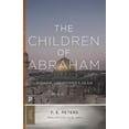 thumbnail image 3 of The Children of Abraham: Judaism, Christianity, Islam (Princeton Classics), 3 of 3