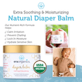 thumbnail image 6 of Era Organics Baby Diaper Balm - USDA Organic Ointment Cream Extra Soothing and Nourishing for Dry, Sensitive Skin - All Natural to Help Excess Moisture, Rash or Chafing, 6 of 6