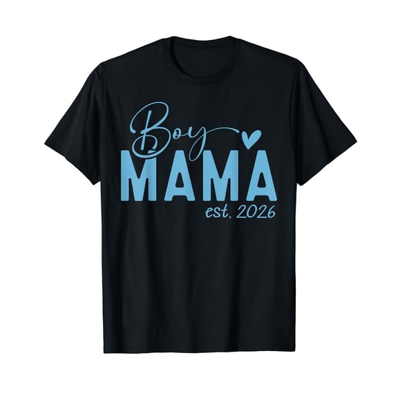 Boy Mama Est 2026 Boy Mom to be Pregnancy Announcement T-Shirt
