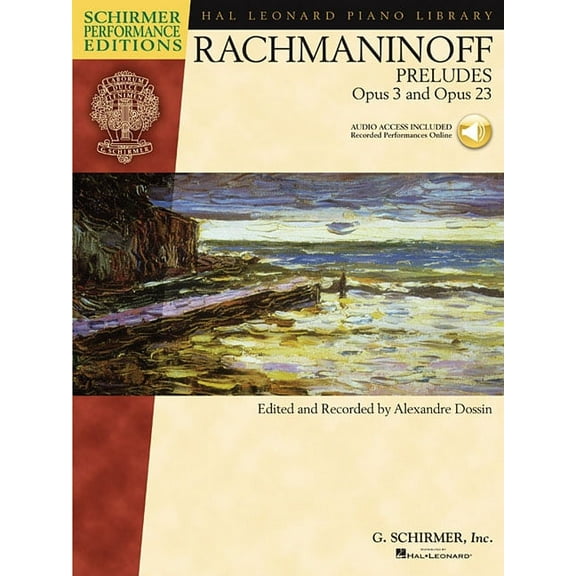 Serge Rachmaninoff - Preludes, Opus 3 and Opus 23 Piano with Recordings of Performances Schirmer Performance Edition Book/Online Audio (Paperback)