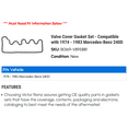 thumbnail image 2 of Valve Cover Gasket Set - Compatible with 1974 - 1983 Mercedes-Benz 240D 1975 1976 1977 1978 1979 1980 1981 1982, 2 of 2