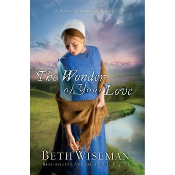 Pre-Owned The Wonder of Your Love (Paperback) 1595548866 9781595548863