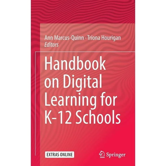 Handbook on Digital Learning for K-12 Schools, (Hardcover)