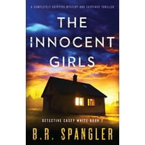 Detective Casey White The Innocent Girls: A completely gripping mystery and suspense thriller, Book 2, (Paperback)
