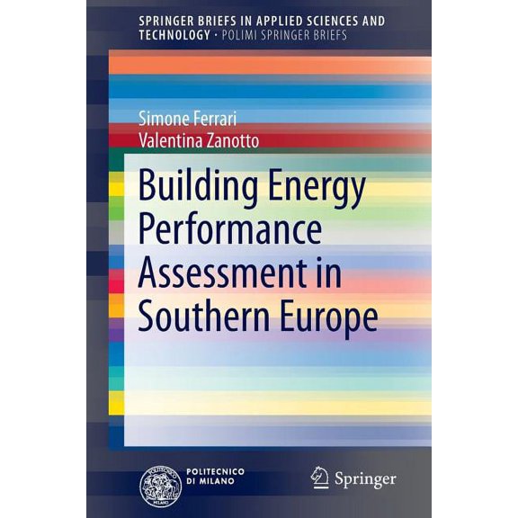 Building Energy Performance Assessment in Southern Europe, (Paperback)