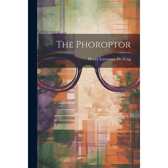 The Phoroptor (Paperback)