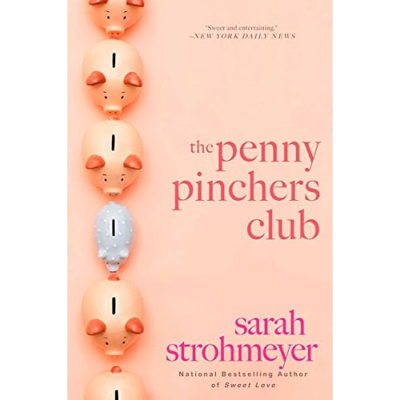 Pre-Owned The Penny Pinchers Club (Paperback) 0451230027 9780451230027