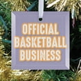thumbnail image 2 of 1 Pack - Official Basketball Business Fanatic's Tempered Glass Christmas Ornament - 3 Inch Square, 2 of 3
