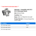 thumbnail image 2 of Alternator - Compatible with 2012 - 2013 Volkswagen Beetle, 2 of 3