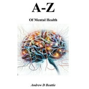 - Z: A - Z of Mental Health (Paperback)