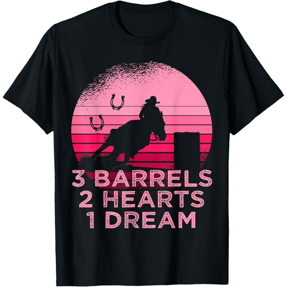 Horse Barrel Racing 3 Barrels 2 Hearts 1 Dream Rodeo Pink T-Shirt