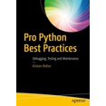 thumbnail image 1 of Pre-Owned Pro Python Best Practices: Debugging, Testing and Maintenance (Paperback) 1484222407 9781484222409, 1 of 1