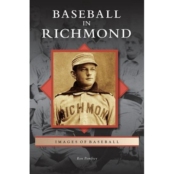 Baseball in Richmond (Hardcover)