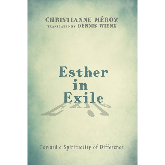 Esther in Exile (Paperback)