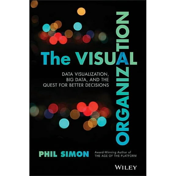 Wiley and SAS Business: The Visual Organization (Hardcover)